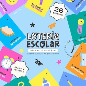 May include: A colorful digital file set for a school-themed lottery game. The design features various school supplies, including a crayon, pencil, and glue, with the text "LOTERIA ESCOLAR" and "26 players".
