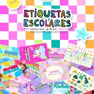 Puede incluir: Una colección digital de etiquetas escolares con el texto ETIQUETAS ESCOLARES coleccion digital 2026. El diseño presenta un fondo de cuadros coloridos con varias pegatinas rectangulares que muestran unicornios, dinosaurios y vehículos.