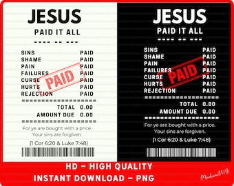 PNG: Jesus paid it all bill, Easter Sublimation, You are forgiven, Your sins are forgiven, I am forgiven, christian easter png