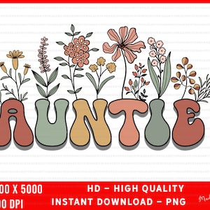 PNG : tante png, sublimation tante, téléchargement numérique, tante fleurs png, tante floral png, tante tshirt floral png - téléchargement numérique instantané