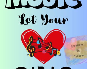 MUSIC POSTER -Let Your Heart Sing
