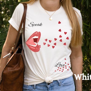 Speaking Love T-Shirt; Inspiring and Positive attire; Men&#39;s clothing, Women&#39;s shirt, Speak what is Good, Speak with Love