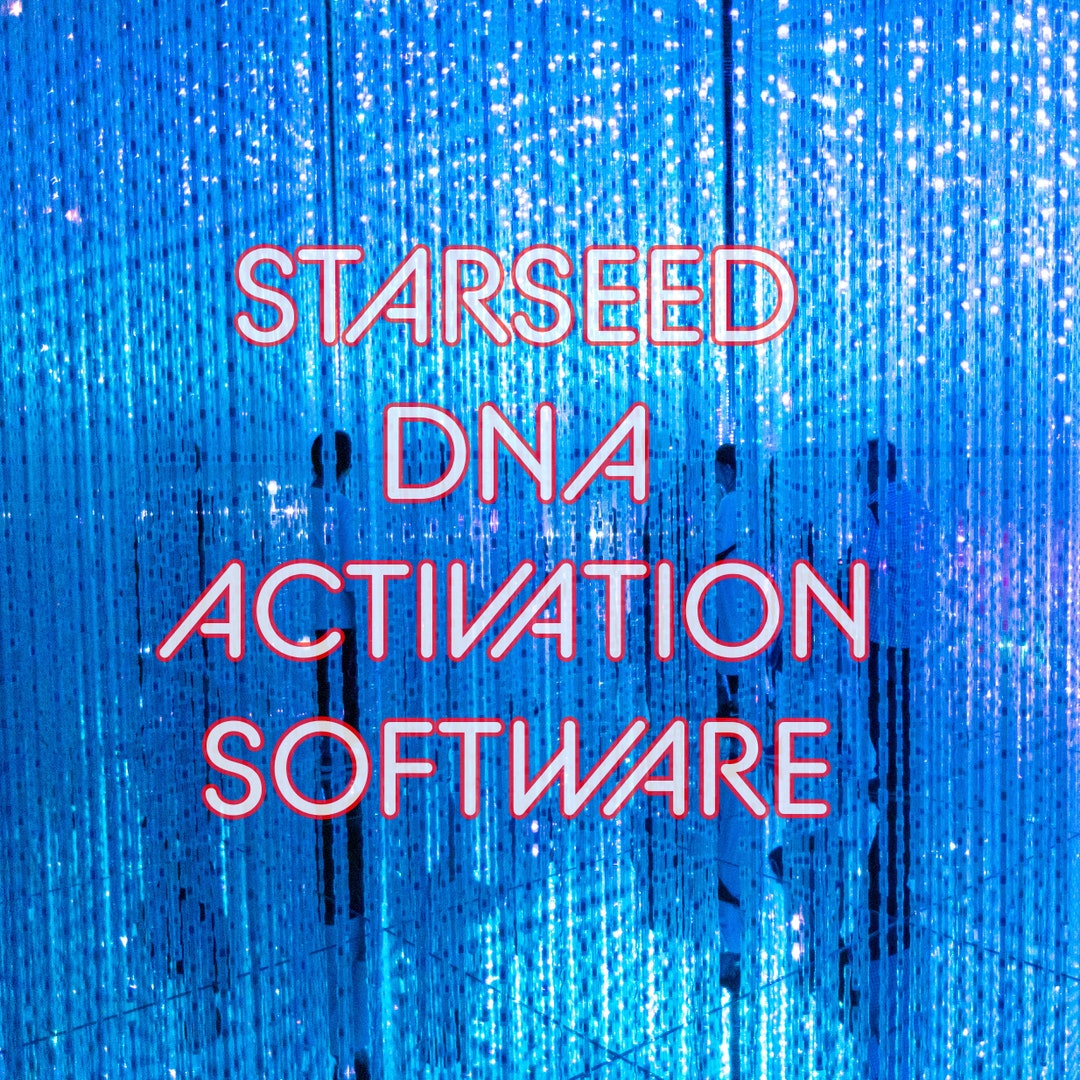 Starseed DNA Activation Software - Etsy
