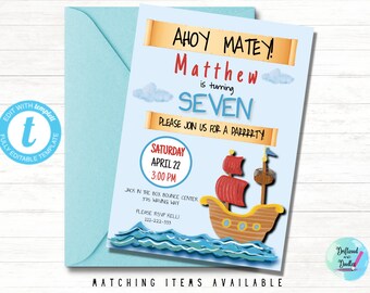 May include: Ahoy Matey! Birthday party invitation with a blue background, white clouds, and a cartoon pirate ship. The invitation says "Matthew is turning SEVEN. Please join us for a parrrty!"  The party is on Saturday, April 22 at 3:00 PM at Jack in the Box Bounce Center.