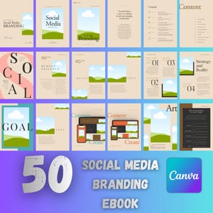 May include: A collection of 50 Social Media Branding ebook pages. The pages have a beige background with green and blue graphics. The ebook cover has the text "Social Media Branding" and the Canva logo.