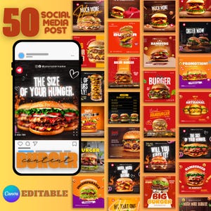 Op de afbeelding: Een verzameling van 50 social media posts met burger content. De posts tonen verschillende burgerstijlen met tekstoverlays zoals "The Size of Your Hunger" en "Burger Content". Het ontwerp bevat een telefoon mockup en het Canva bewerkbare logo.