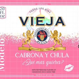 Vieja Modelo Chingona Tumbler Wrap digital print 20oz Trim to size 8.5”x11”