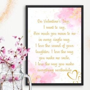 On Valentine's Day, I Want To Say, Poem, Home and Wall Decor, Digital Download, Printable, PNG File, White, Pink and Gold, Various Sizes