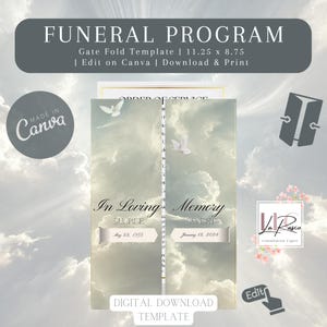 May include: A funeral program template with a gate fold design. The template features a cloudy sky background with white doves flying. The text "In Loving Memory" is printed in black with the words "Sunrise" and "Sunset" below. The dates "May 22, 1958" and "January 12, 2024" are printed below the words "Sunrise" and "Sunset". The text "Digital Download Template" is printed at the bottom of the template.