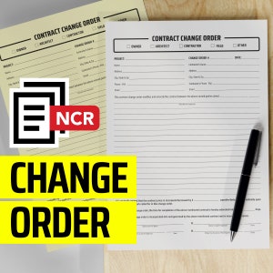 May include: A stack of contract change order forms with a black pen. The forms are white with black text and lines. The words "CONTRACT CHANGE ORDER" are at the top. A yellow banner at the bottom says "CHANGE ORDER".