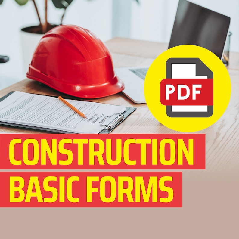 May include: A red hard hat, a clipboard with a pencil, and a laptop computer on a wooden table. A yellow circle with the word "PDF" in red text is in the upper right corner of the image. The text "CONSTRUCTION BASIC FORMS" is in yellow letters on a red background.
