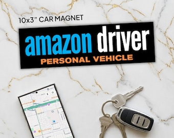 Amazon Driver Personal Vehicle 10x3" Car Magnet | Package Delivery Safety Sign
