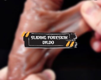 SLIDING RORESKIN DILDO - Skin Realistic Dildo, Realistic For Women, Fantasy Dildo, Sliding Skin Dildo, Sex Toys For Women, Dildo, Mature