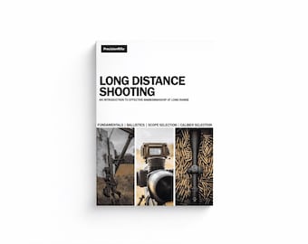Introduction to Long Distance Shooting eBook | Beginner Rifle Guide PDF for Ballistics, Zeroing, Wind & Gear Setup