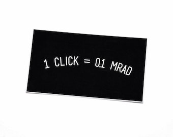 1 Click = 0.1 MRAD Shooting Sticker