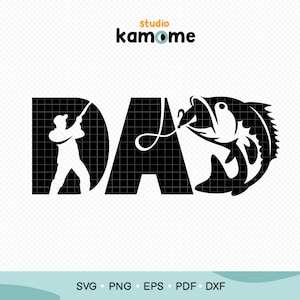 Fishing Dad SVG, Fishing Father Svg, Fathers Day Svg, Daddy Svg, Dad life Svg, Gift for Dad, png 300dpi, dxf, Vector - Instant Download