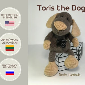 Crochet pattern Dog Toris amigurumi PDF file in English, in Lithuanian and in Russian, interior details, gifts, home accessories, amigurumi