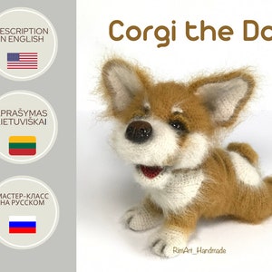 Crochet pattern Corgi Dog, amigurumi PDF file in Eng., in Lt. and in Ru. Amigurumi, pattern Corgi, crochet pattern, MK, home accessories