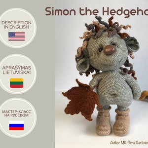 Crochet pattern Simonas the Hedgehog in English, in Lithuanian and in Russian, PDF file, amigurumi, crochet pattern, description, pdf