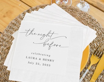 Custom Wedding Napkins with Text The Night Before Napkins - Personalized Rehearsal Dinner Napkins Bridal Shower Engagement Gifts