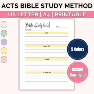 May include: A printable Bible study worksheet with the text "ACTS BIBLE STUDY METHOD". The worksheet includes sections for passage, ask, chapter, think, and scripture. A navy blue circle with "5 Colors" and a pink circle with "Instant Download" are also present.