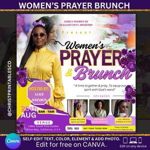 May include: A promotional graphic for a Women's Prayer Brunch event. The design features a woman in a yellow dress, purple floral accents, and event details including the date, time, venue, and speakers. The Canva logo is visible.