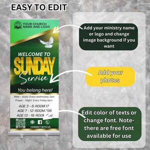 May include: A green and gold vertical banner with the text "WELCOME TO SUNDAY Service". The banner includes a dove graphic and the words "You belong here!". Additional text provides service details and instructions for editing the banner.