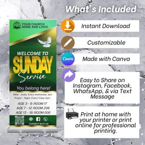 May include: A green and gold banner with the text "WELCOME TO SUNDAY Service". Includes information about Bible study and prayer times, and age group room numbers. Features the text "Instant Download", "Customizable", and "Made with Canva".