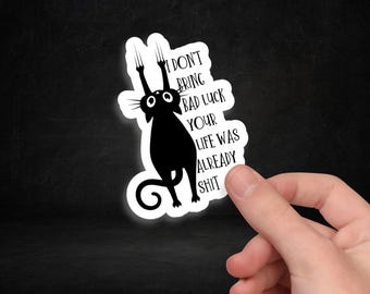 Laptop Stickers Notebook Journal Kindle Black Cat Quote Sticker