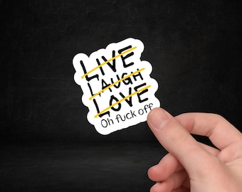 Laptop Stickers Journal Notebook Kindle Quote Sticker Unique Live Laugh Love