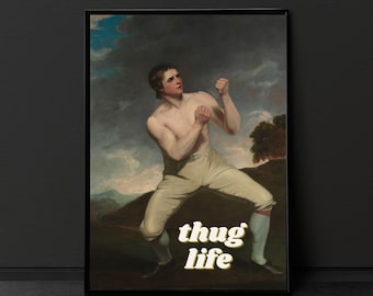 Thug Life Quote Print Altered Art Print, Urban Art, Eclectic Decor, Unique Art, Graffiti Art, Home Prints Gallery Wall Art Male Boxing