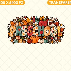 Peut inclure: Un graphisme coloré affichant le mot PRESCHOOL en grandes lettres à motifs, entouré d'illustrations sur le thème de l'automne, notamment des citrouilles, des feuilles mortes, des glands, une pomme rouge, des crayons et des cubes.