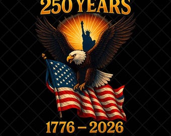 May include: A patriotic graphic featuring a bald eagle with outstretched wings, holding an American flag. The image includes the text "250 YEARS" and the years "1776-2026", with the Statue of Liberty in the background. The overall color scheme is red, white, blue, and gold.