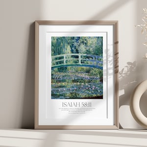 Printable Isaiah 58 Bible Verse Christian Artwork, Claude Monet Water Lilies and Japanese Bridge, French Art, Vintage Art Print