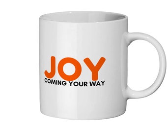 The JOY Mug - Daily Inspirational Mantra Mug