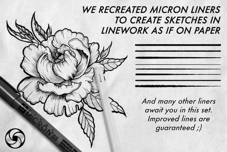 May include: A black and white line drawing of a flower with leaves. The image includes the text "WE RECREATED MICRON LINERS TO CREATE SKETCHES IN LINEWORK AS IF ON PAPER" and "And many other liners await you in this set. Improved lines are guaranteed ;)".