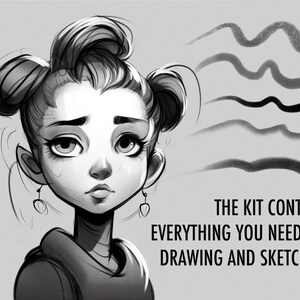 May include: Black and white illustration of a girl with a sad expression. The girl has her hair pulled back in two buns. The text "THE KIT CONTAINS EVERYTHING YOU NEED FOR DRAWING AND SKETCHING" is visible in the image.