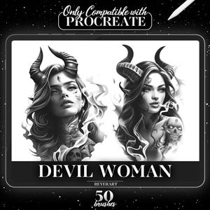 May include: Grayscale digital art print showing two portraits of a woman with devil horns, smoke, and skull tattoos. The text "DEVIL WOMAN" is displayed below the portraits, with "REYERART" and "50 brushes" also visible.