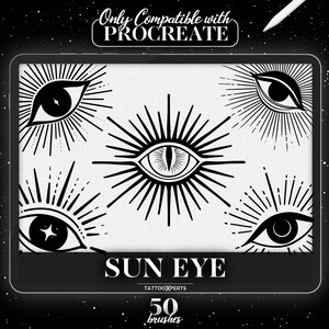 May include: A digital illustration of a tablet screen displaying a set of 50 Procreate brushes featuring a sun eye design. The text "SUN EYE" and "TATTOO EXPERTS" are displayed on the screen. The text "Only Compatible with PROCREATE" is displayed at the top of the screen.