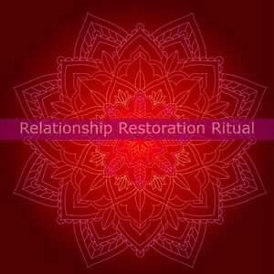 Beziehungsrestaurierung Ritual