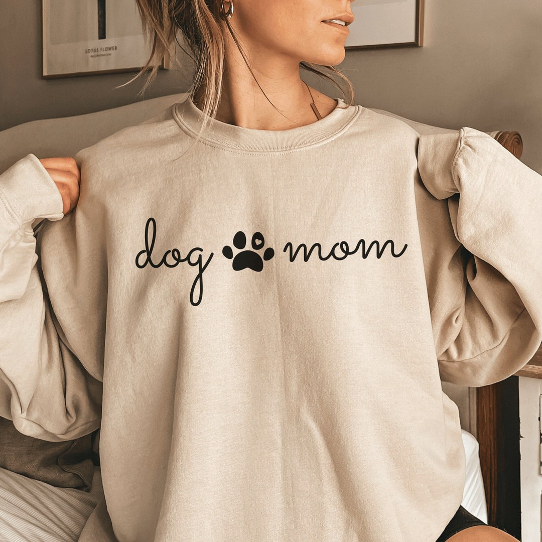 DOG MOM Sweatshirt With Name Custom Dog Mom Sweater Dog Mom Gift Dog Mom Sweatshirts for Women