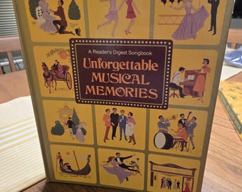 Unforgetable Musical Memories: A Readers Digest Songbook Sheet Music with Words
