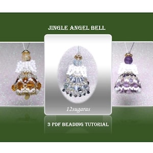 ジングルエンジェルベルのパターン - ビーズエンジェルのチュートリアル - 12sugaras