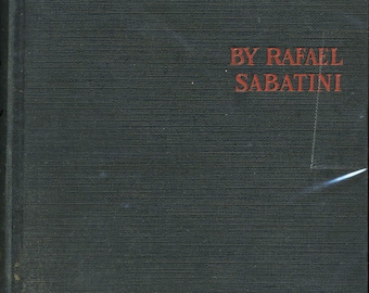 Saint Martin’s Summer • Rafael Sabatini • 1924 First Edition Hardcover • Vintage Historical Fiction • Houghton Mifflin