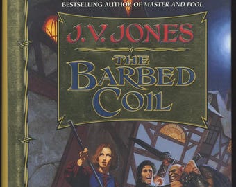 The Barbed Coil • J. V. Jones • 1997 First Edition Hardcover • Clean Unread Copy • Epic Fantasy Novel