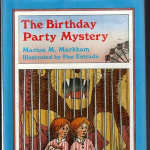 May include: A vintage children's book titled "The Birthday Party Mystery" with a blue cover. The cover illustration features two children in front of a lion in a cage. The book's title and author's name are displayed at the top.