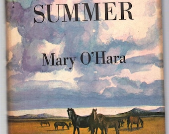 Wyoming Summer • Mary O'Hara • 1963 Book Club Edition Hardcover • VG+/VG+