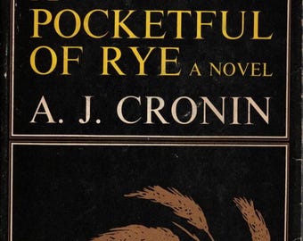 A Pocketful of Rye • A. J. Cronin • 1969 Book Club Edition • Vintage Fiction Hardcover • Little Brown