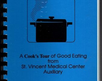 A Taste of Toledo Tradition • A Cook’s Tour of Good Eating • 1990 Spiral-Bound Community Cookbook