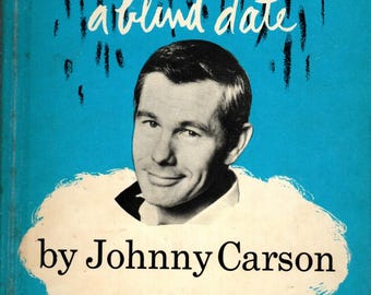 Misery Is... A Blind Date • Johnny Carson • 1967 First Edition • Vintage Humor Book • Illustrated Hardcover